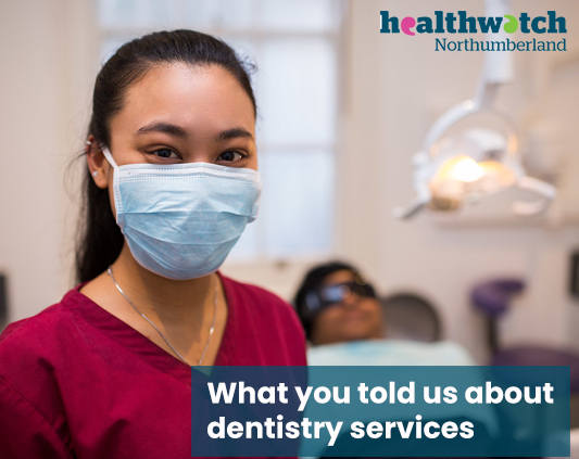 Dentistry in  Northumberland since March 2020