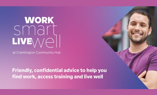 Work Smart, Live Well Cramlington