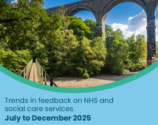 Trends in feedback July to December 2025