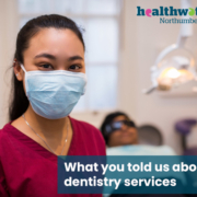 Dentistry in  Northumberland since March 2020