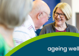 Ageing well