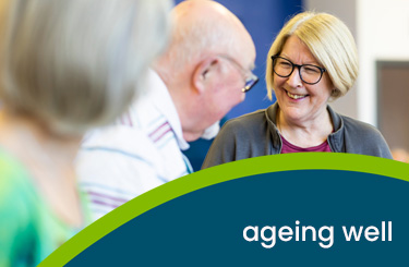 Ageing well