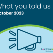 What you told us: October 2023