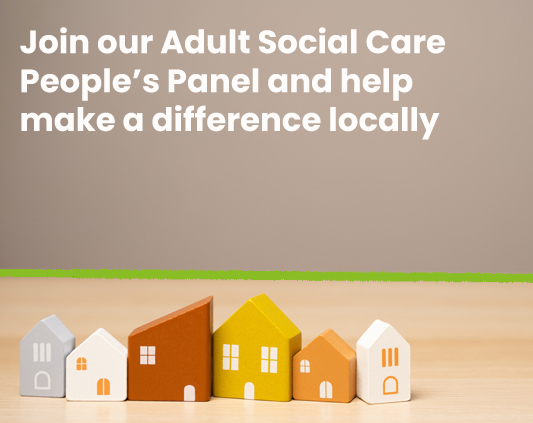 Help shape Adult Social Care Services